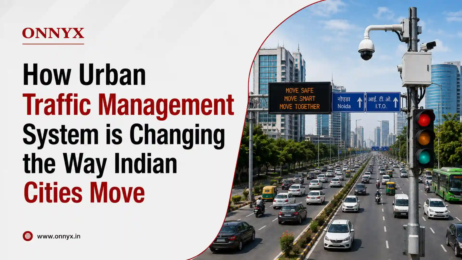 How Urban Traffic Management System is Changing the Way Indian Cities Move