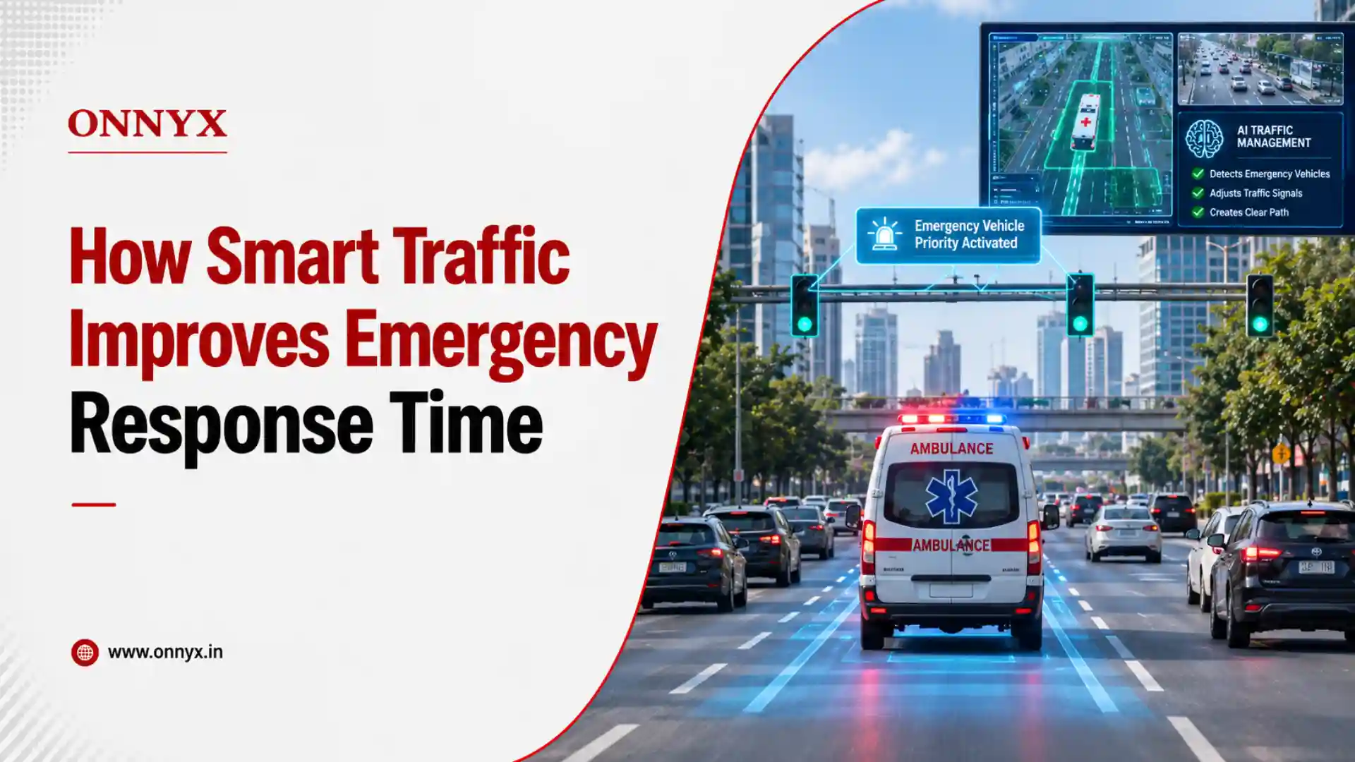How Smart Traffic Improves Emergency Response Time